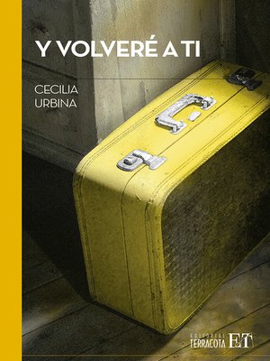 cover image of Y volveré a ti